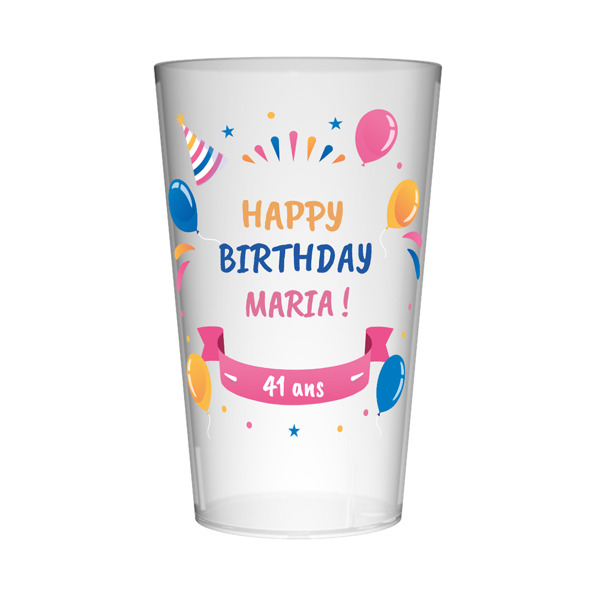 Gobelet personnalisé Anniversaire Fête