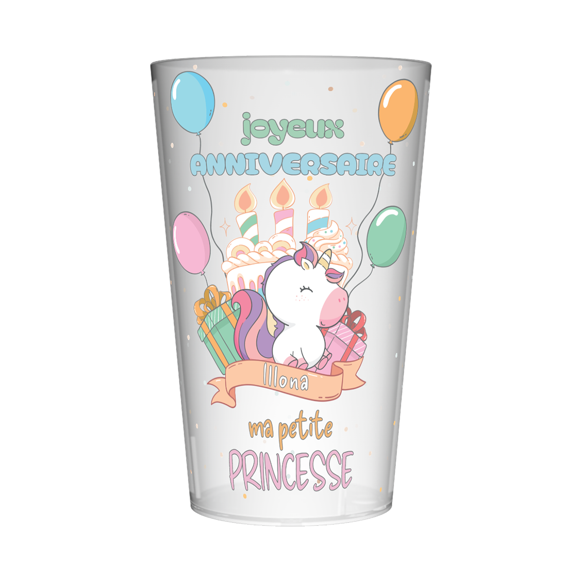 Gobelet personnalisé Anniversaire Licorne Princesse